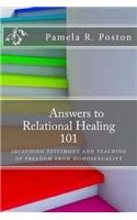 Anwsers to Relational Healing 101