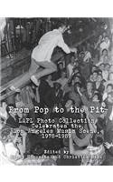 From Pop to the Pit