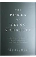 Power of Being Yourself