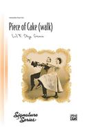 A Piece of Cake (Walk)