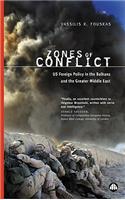 Zones of Conflict: US Foreign Policy in the Balkans and the Greater Middle East