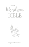 Lion Wondrous Bible Gift Edition