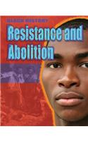 Resistance and Abolition