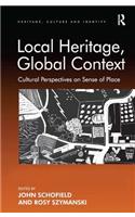 Local Heritage, Global Context