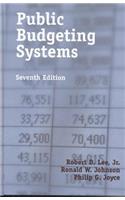 Public Budgeting Systems, Seventh Edition