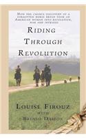 Riding Through Revolution
