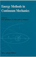 Energy Methods in Continuum Mechanics: Proceedings of the Workshop on Energy Methods for Free Boundary Problems in Continuum Mechanics, Held in Oviedo, Spain, March 21-23, 1994