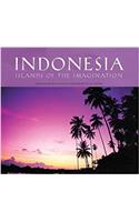 Indonesia: Islands of the Imagination