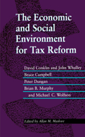 Economic and Social Environment for Tax Reform