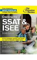 Cracking the SSAT & ISEE, 2016 Edition
