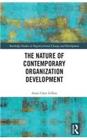 Nature of Contemporary Organization Development