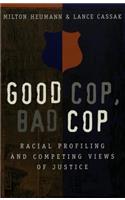 Good Cop, Bad Cop