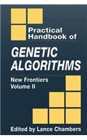 The Practical Handbook of Genetic Algorithms