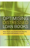 Optimising Distressed Loan Books