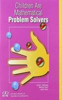 Children Are Mathematical Problem Solvers