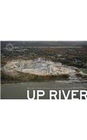 Up River