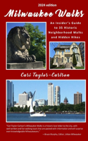 Milwaukee Walks (2024 edition)