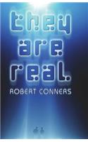 They Are Real