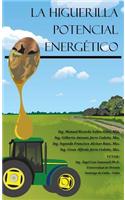 LA Higuerilla Potencial Energetico