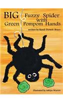 Big Fuzzy Spider with Green Pompom Hands