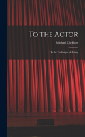 To the Actor