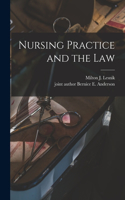 Nursing Practice and the Law