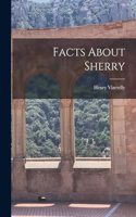 Facts About Sherry