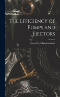Efficiency of Pumps and Ejectors