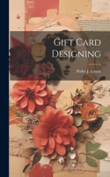 Gift Card Designing