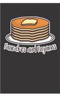 Pancakes And Pajamas