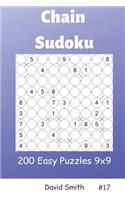 Chain Sudoku - 200 Easy Puzzles 9x9 Vol.17