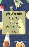 My Favorite Low Fat Recipes