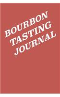 Bourbon Tasting Journal: Whiskey Tasting Logbook, Rating, Flavour Wheel & Colour Slider to Write on - Whisky Connoisseur Handbook - Perfect Gift & Good Present, 100 Page Jou