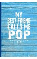 My Best Friend Calls Me Pop