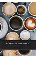 Diabetes Journal - Easy to Use Daily Blood Sugar Logbook for Type 1 Diabetes (Glycemic Record / Blood Glucose Tracker) Special Edition