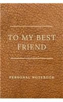 To My Best Friend