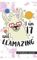 I Am 17 And Llamazing - A Gratitude Journal
