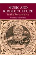 Music and Riddle Culture in the Renaissance