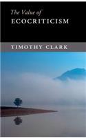 The Value of Ecocriticism
