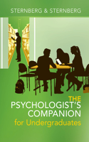 Psychologist's Companion for Undergraduates: A Guide to Success for College Students