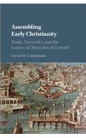 Assembling Early Christianity