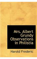 Mrs. Albert Grundy Observations in Philistia