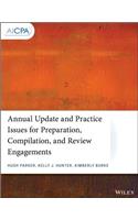 Annual Update and Practice Issues for Preparation, Compilation, and Review Engagements: (AICPA)