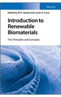 Introduction to Renewable Biomaterials