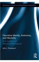 Narrative Identity, Autonomy, and Mortality