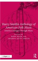 Harry Smith's Anthology of American Folk Music