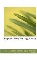 Keywords in the Teaching of Jesus: (English)