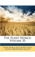 The Plant World, Volume 20