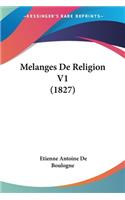 Melanges De Religion V1 (1827): (French)