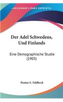 Adel Schwedens, Und Finlands